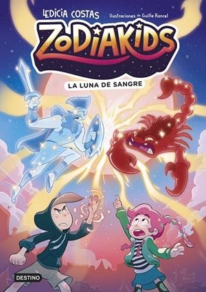 ZODIAKIDS 2. LA LUNA DE SANGRE | 9788408324591 | COSTAS, LEDICIA/RANCEL, GUILLE | Llibreria Ombra | Llibreria online de Rubí, Barcelona | Comprar llibres en català i castellà online