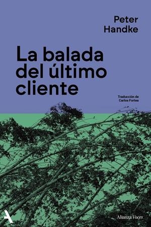 LA BALADA DEL ÚLTIMO CLIENTE | 9791370092887 | HANDKE, PETER | Llibreria Ombra | Llibreria online de Rubí, Barcelona | Comprar llibres en català i castellà online