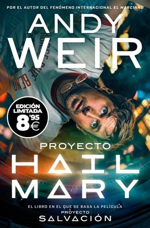 PROYECTO HAIL MARY (EDICIÓN LIMITADA · BLACK FRIDAY) (EDICIÓN PELÍCULA) | 9791388147494 | WEIR, ANDY | Llibreria Ombra | Llibreria online de Rubí, Barcelona | Comprar llibres en català i castellà online
