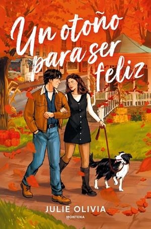 UN OTOÑO PARA SER FELIZ | 9791387973148 | OLIVIA, JULIE | Llibreria Ombra | Llibreria online de Rubí, Barcelona | Comprar llibres en català i castellà online