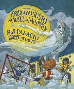 TRUCO O SUSTO. LA NOCHE DE HALLOWWEEN | 9788419514448 | PALACIO, R.J. | Llibreria Ombra | Llibreria online de Rubí, Barcelona | Comprar llibres en català i castellà online