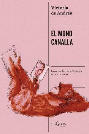 EL MONO CANALLA | 9788411078351 | ANDRÉS, VICTORIA DE | Llibreria Ombra | Llibreria online de Rubí, Barcelona | Comprar llibres en català i castellà online