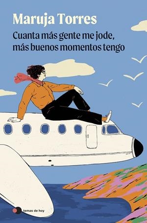 CUANTA MÁS GENTE ME JODE, MÁS BUENOS MOMENTOS TENGO | 9791388279096 | TORRES, MARUJA | Llibreria Ombra | Llibreria online de Rubí, Barcelona | Comprar llibres en català i castellà online