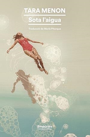 SOTA L'AIGUA | 9791387736576 | MENON, TARA | Llibreria Ombra | Llibreria online de Rubí, Barcelona | Comprar llibres en català i castellà online