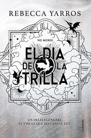 EL DIA DE LA TRILLA (EMPIRI) | 9788466435673 | YARROS, REBECCA | Llibreria Ombra | Llibreria online de Rubí, Barcelona | Comprar llibres en català i castellà online