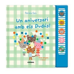 UN ANIVERSARI AMB ELS DUDÚS! | 9788411583930 | GEIS CONTI, PATRICIA | Llibreria Ombra | Llibreria online de Rubí, Barcelona | Comprar llibres en català i castellà online