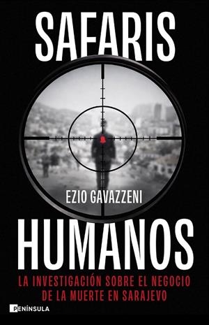 SAFARIS HUMANOS | 9788411005289 | GAVAZZENI, EZIO | Llibreria Ombra | Llibreria online de Rubí, Barcelona | Comprar llibres en català i castellà online