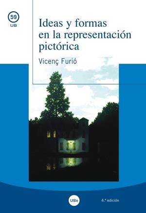 IDEAS Y FORMAS EN LA REPRESENTACIÓN PICTÓRICA | 9788447538966 | FURIO GALI, VICENC | Llibreria Ombra | Llibreria online de Rubí, Barcelona | Comprar llibres en català i castellà online