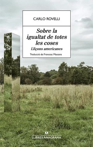 SOBRE LA IGUALTAT DE TOTES LES COSES | 9788433951021 | ROVELLI, CARLO | Llibreria Ombra | Llibreria online de Rubí, Barcelona | Comprar llibres en català i castellà online