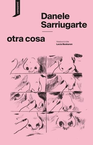 OTRA COSA | 9788419490902 | SARRIUGARTE, DANELE | Llibreria Ombra | Llibreria online de Rubí, Barcelona | Comprar llibres en català i castellà online