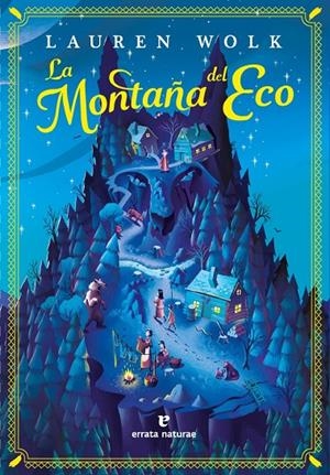 LA MONTAÑA DEL ECO | 9788419158987 | WOLK, LAUREN | Llibreria Ombra | Llibreria online de Rubí, Barcelona | Comprar llibres en català i castellà online