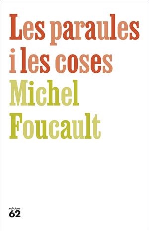 LES PARAULES I LES COSES | 9788429783742 | FOUCAULT, MICHEL | Llibreria Ombra | Llibreria online de Rubí, Barcelona | Comprar llibres en català i castellà online