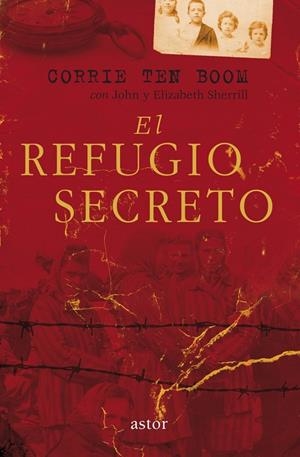 EL REFUGIO SECRETO | 9788490612316 | BOOM, CORRIE TEN | Llibreria Ombra | Llibreria online de Rubí, Barcelona | Comprar llibres en català i castellà online