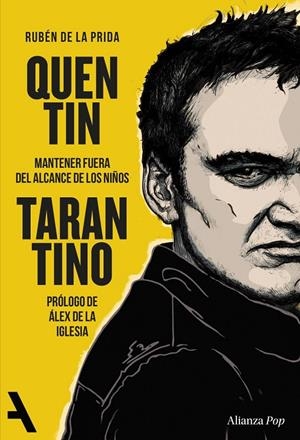 QUENTIN TARANTINO | 9791370093198 | PRIDA, RUBÉN DE LA | Llibreria Ombra | Llibreria online de Rubí, Barcelona | Comprar llibres en català i castellà online