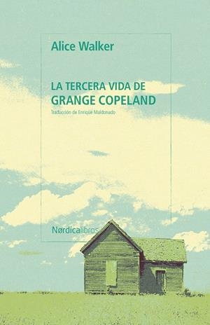 LA TERCERA VIDA DE GRANGE COPELAND | 9791388306273 | WALKER, ALICE | Llibreria Ombra | Llibreria online de Rubí, Barcelona | Comprar llibres en català i castellà online