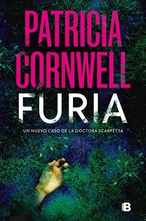 FURIA (DOCTORA KAY SCARPETTA 26) | 9788466669214 | CORNWELL, PATRICIA | Llibreria Ombra | Llibreria online de Rubí, Barcelona | Comprar llibres en català i castellà online