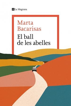 EL BALL DE LES ABELLES | 9788419334909 | BACARISAS, MARTA | Llibreria Ombra | Llibreria online de Rubí, Barcelona | Comprar llibres en català i castellà online