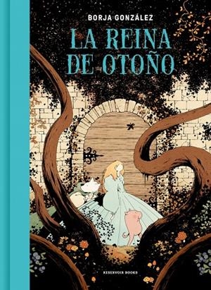 LA REINA DE OTOÑO | 9788419437662 | GONZÁLEZ, BORJA | Llibreria Ombra | Llibreria online de Rubí, Barcelona | Comprar llibres en català i castellà online