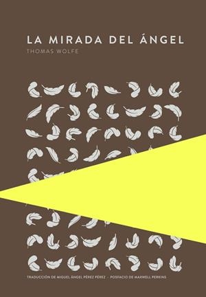 LA MIRADA DEL ÁNGEL (EDICIÓN ESPECIAL) | 9789992083208 | WOLFE, THOMAS | Llibreria Ombra | Llibreria online de Rubí, Barcelona | Comprar llibres en català i castellà online