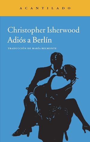 ADIÓS A BERLÍN | 9788416011278 | ISHERWOOD, CHRISTOPHER | Llibreria Ombra | Llibreria online de Rubí, Barcelona | Comprar llibres en català i castellà online