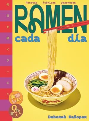 RAMEN CADA DÍA (SABORES DEL MUNDO) | 9780241815045 | KALOPER, DEBORAH | Llibreria Ombra | Llibreria online de Rubí, Barcelona | Comprar llibres en català i castellà online