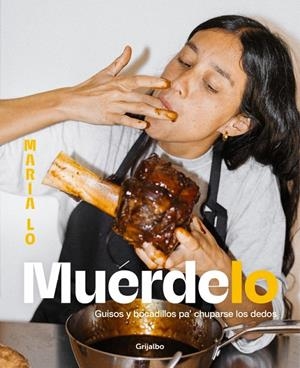 MUÉRDELO | 9788425371967 | LO, MARÍA | Llibreria Ombra | Llibreria online de Rubí, Barcelona | Comprar llibres en català i castellà online