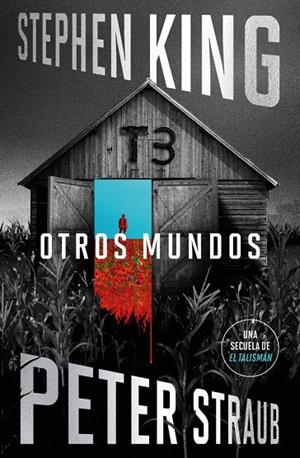 OTROS MUNDOS (EL TALISMÁN 3) | 9788401039560 | KING, STEPHEN/STRAUB, PETER | Llibreria Ombra | Llibreria online de Rubí, Barcelona | Comprar llibres en català i castellà online