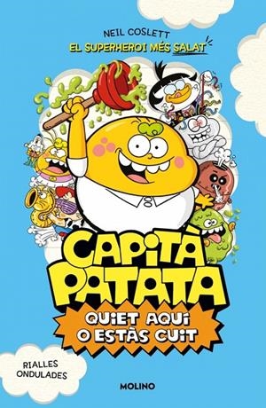CAPITÀ PATATA 2 - QUIET AQUÍ O ESTÀS CUIT | 9788427254992 | COSLETT, NEIL | Llibreria Ombra | Llibreria online de Rubí, Barcelona | Comprar llibres en català i castellà online