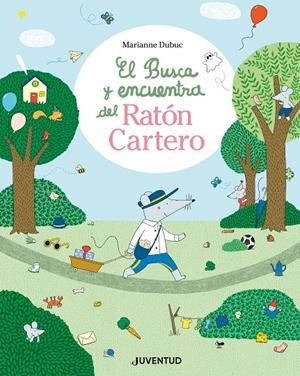 EL BUSCA I TROBA DEL RATOLÍ CARTER | 9788426149695 | DUBUC, MARIANNE | Llibreria Ombra | Llibreria online de Rubí, Barcelona | Comprar llibres en català i castellà online