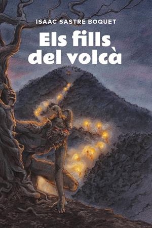 ELS FILLS DEL VOLCÀ | 9791387672607 | SASTRE BOQUET, ISAAC | Llibreria Ombra | Llibreria online de Rubí, Barcelona | Comprar llibres en català i castellà online