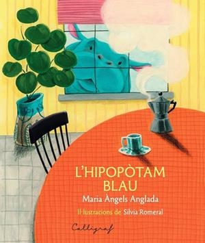 L’HIPOPÒTAM BLAU | 9791399160178 | ANGLADA I D'ABADAL, MARIA ANGELS | Llibreria Ombra | Llibreria online de Rubí, Barcelona | Comprar llibres en català i castellà online