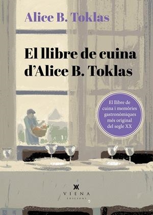EL LLIBRE DE CUINA D'ALICE B. TOKLAS | 9788419474995 | TOKLAS, ALICE B. | Llibreria Ombra | Llibreria online de Rubí, Barcelona | Comprar llibres en català i castellà online