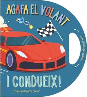 AGAFA EL VOLANT… I CONDUEIX! | 9791387728458 | CAMPLING, HANNAH / RIMMINGTON, NATASHA | Llibreria Ombra | Llibreria online de Rubí, Barcelona | Comprar llibres en català i castellà online