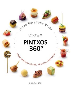 PINTXOS 360 GRADOS | 9791388145100 | BARAHONA, JOSEP | Llibreria Ombra | Llibreria online de Rubí, Barcelona | Comprar llibres en català i castellà online