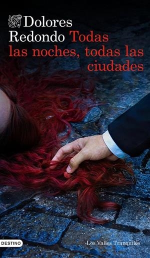 TODAS LAS NOCHES, TODAS LAS CIUDADES | 9788423370504 | REDONDO, DOLORES | Llibreria Ombra | Llibreria online de Rubí, Barcelona | Comprar llibres en català i castellà online