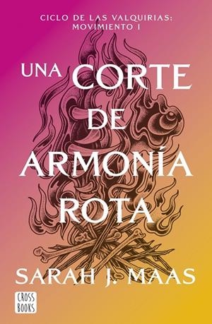 UNA CORTE DE ARMONÍA ROTA | 9788408325338 | MAAS, SARAH J. | Llibreria Ombra | Llibreria online de Rubí, Barcelona | Comprar llibres en català i castellà online