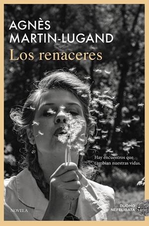 LOS RENACERES | 9791387574406 | MARTIN-LUGAND, AGNÈS | Llibreria Ombra | Llibreria online de Rubí, Barcelona | Comprar llibres en català i castellà online