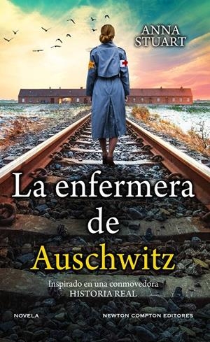 LA ENFERMERA DE AUSCHWITZ | 9788419620026 | STUART, ANNA | Llibreria Ombra | Llibreria online de Rubí, Barcelona | Comprar llibres en català i castellà online