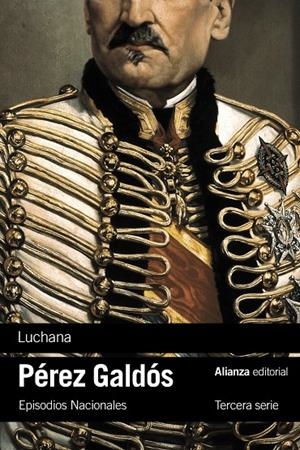 LUCHANA | 9788411484855 | PEREZ GALDOS, BENITO | Llibreria Ombra | Llibreria online de Rubí, Barcelona | Comprar llibres en català i castellà online