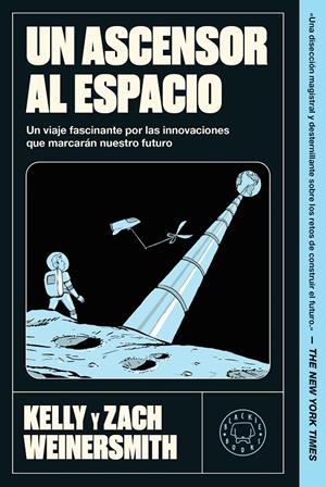 UN ASCENSOR AL ESPACIO | 9791388154447 | WEINERSMITH, KELLY/WEINERSMITH, ZACH | Llibreria Ombra | Llibreria online de Rubí, Barcelona | Comprar llibres en català i castellà online