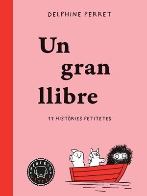 UN GRAN LLIBRE | 9791388154461 | PERRET, DELPHINE | Llibreria Ombra | Llibreria online de Rubí, Barcelona | Comprar llibres en català i castellà online