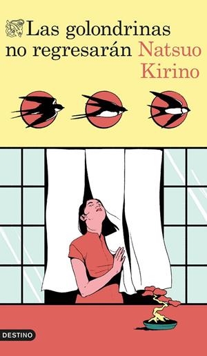 LAS GOLONDRINAS NO REGRESARÁN | 9788423370405 | KIRINO, NATSUO | Llibreria Ombra | Llibreria online de Rubí, Barcelona | Comprar llibres en català i castellà online
