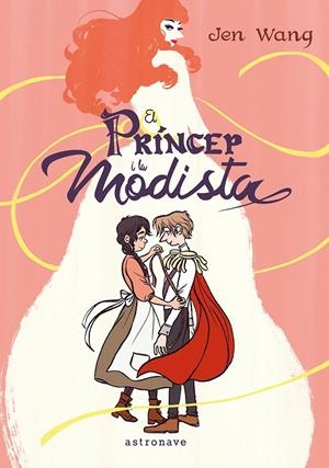EL PRÍNCEP I LA MODISTA | 9788467984316 | JEN WANG | Llibreria Ombra | Llibreria online de Rubí, Barcelona | Comprar llibres en català i castellà online