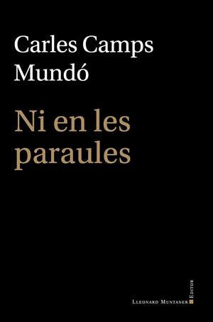 NI EN LES PARAULES | 9791388258145 | CAMPS MUNDÓ, CARLES | Llibreria Ombra | Llibreria online de Rubí, Barcelona | Comprar llibres en català i castellà online