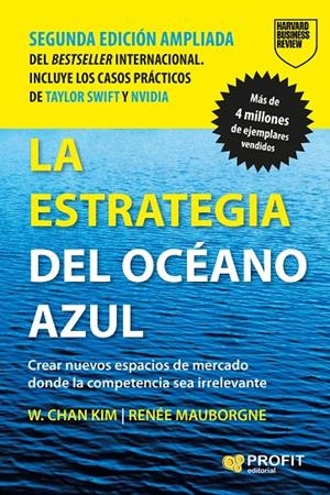 LA ESTRATEGIA DEL OCÉANO AZUL (NUEVA EDICIÓN) | 9788410235991 | W. CHAN KIM/RENÉE MAUBORGNE | Llibreria Ombra | Llibreria online de Rubí, Barcelona | Comprar llibres en català i castellà online