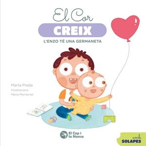 EL COR CREIX. L'ENZO TÉ UNA GERMANETA | 9791387876210 | PRADA, MARTA | Llibreria Ombra | Llibreria online de Rubí, Barcelona | Comprar llibres en català i castellà online