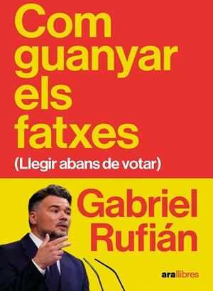 COM GUANYAR ELS FATXES | 9788411732475 | RUFIÁN ROMERO, GABRIEL | Llibreria Ombra | Llibreria online de Rubí, Barcelona | Comprar llibres en català i castellà online