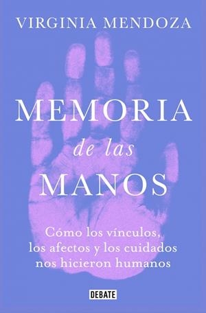 MEMORIA DE LAS MANOS | 9791387904968 | MENDOZA, VIRGINIA | Llibreria Ombra | Llibreria online de Rubí, Barcelona | Comprar llibres en català i castellà online