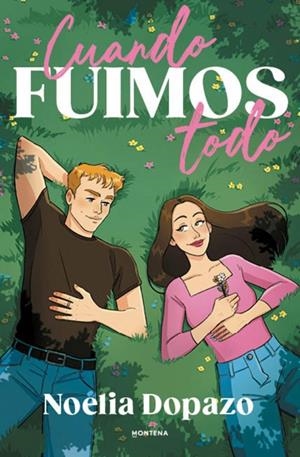 CUANDO FUIMOS TODO | 9791387598440 | DOPAZO, NOELIA | Llibreria Ombra | Llibreria online de Rubí, Barcelona | Comprar llibres en català i castellà online