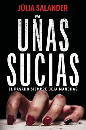 UÑAS SUCIAS | 9791387724450 | SALANDER, JÚLIA | Llibreria Ombra | Llibreria online de Rubí, Barcelona | Comprar llibres en català i castellà online